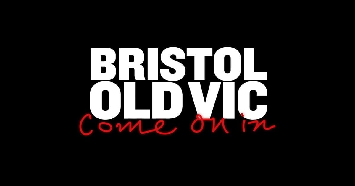 Associate Artist 2026–2028 — Bristol Old Vic